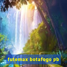 futemax botafogo pb